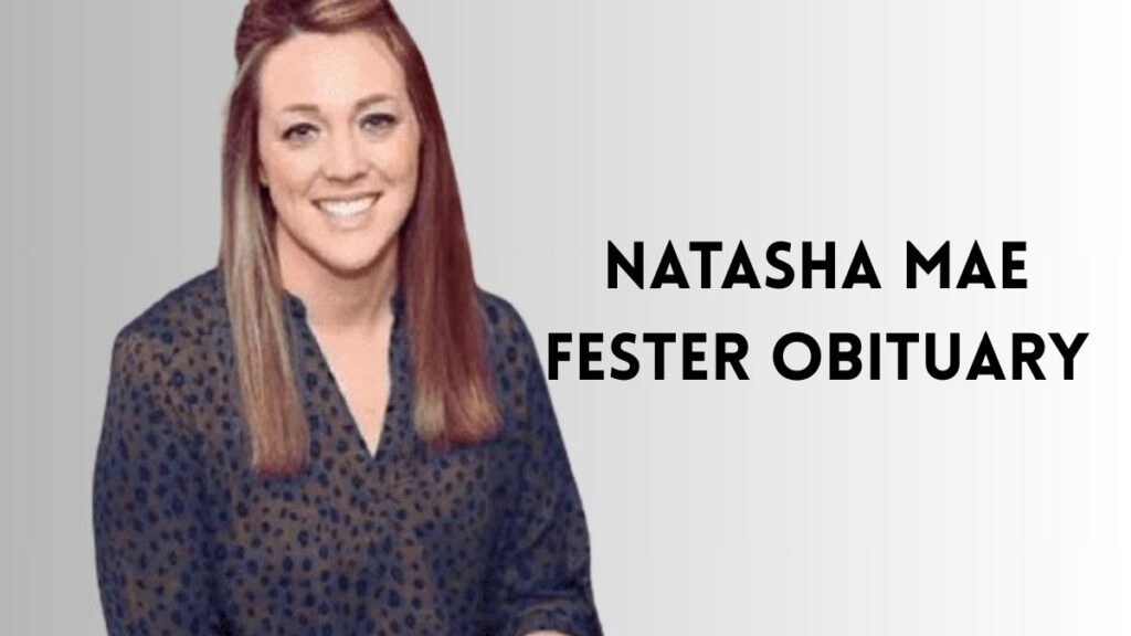 natasha mae fester obituary